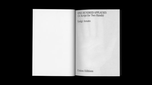 One Hundred Applauses (a Script for Two Hands) - Singular Papers
