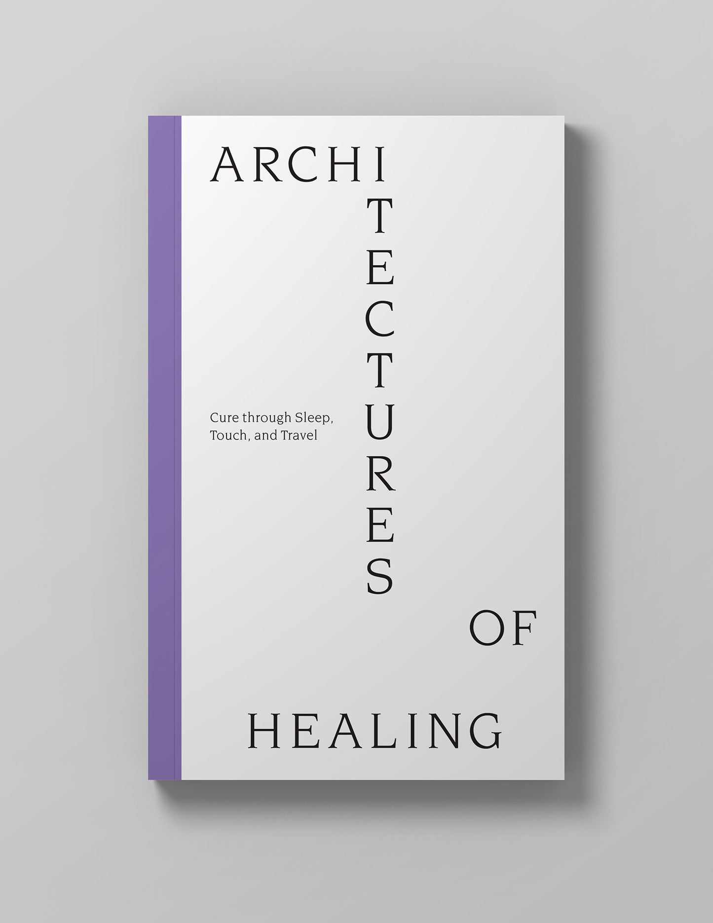 Architectures of Healing