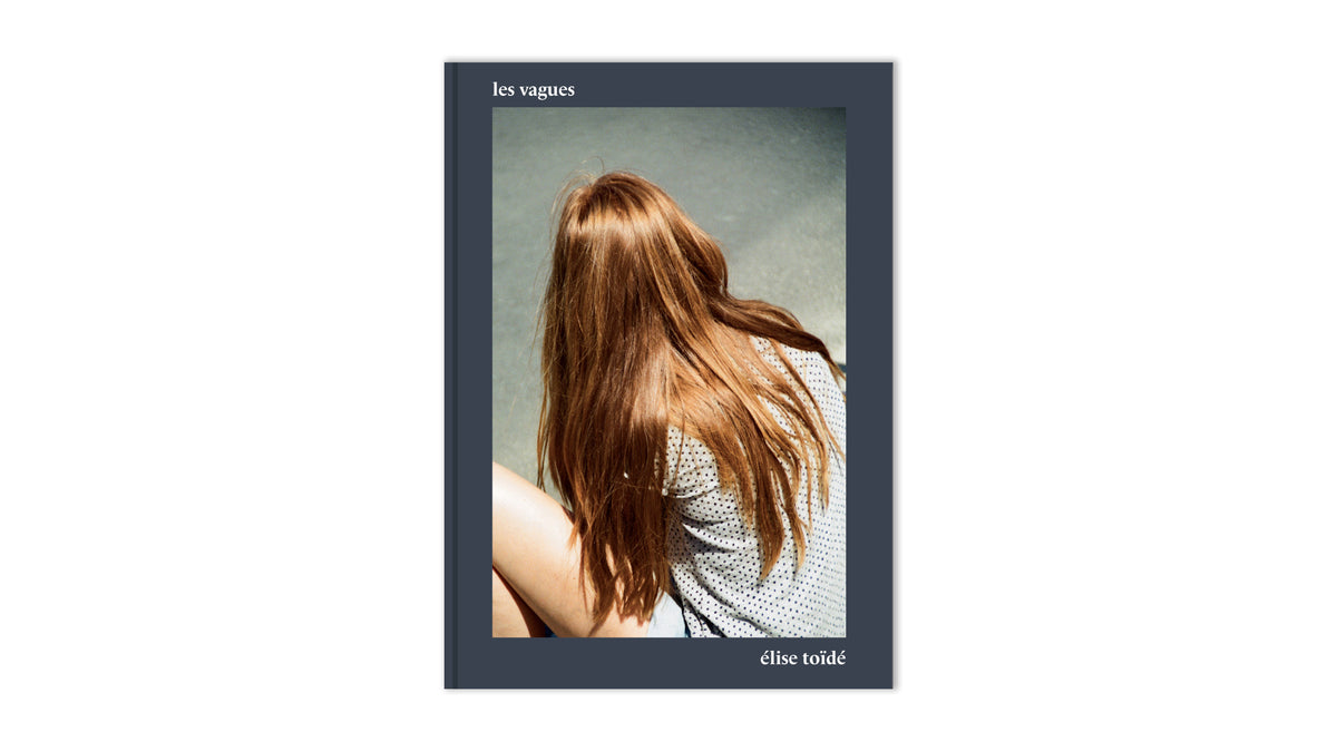 Les vagues - Photobook | Singular Papers