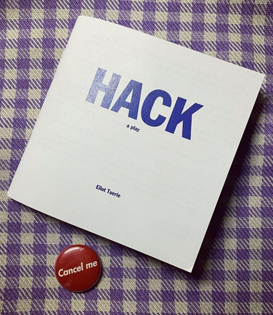 Hack: a play