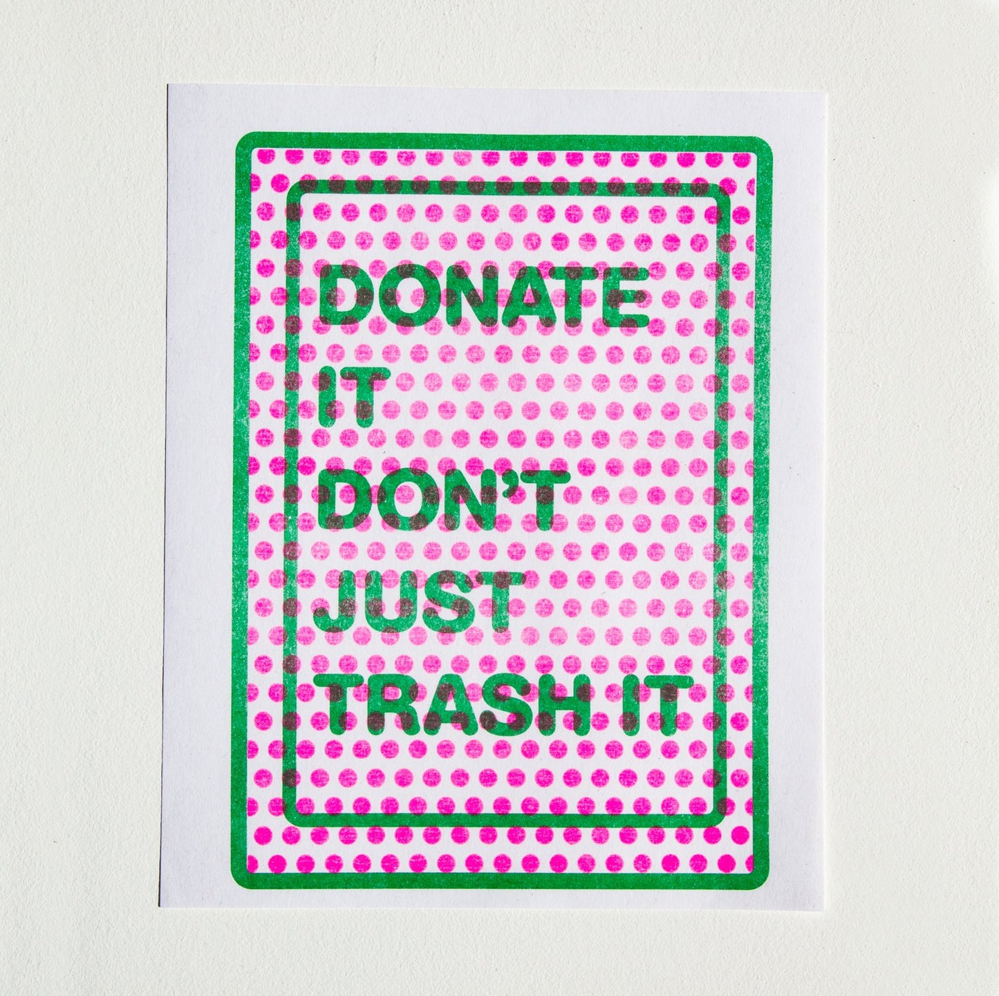 Donate it, Don't Just Trash It