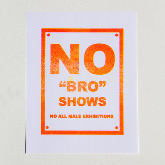 No Bro Shows