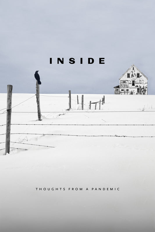 INSIDE – thoughts from a pandemic