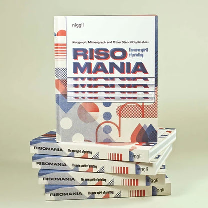 Risomania - The New Spirit of Printing