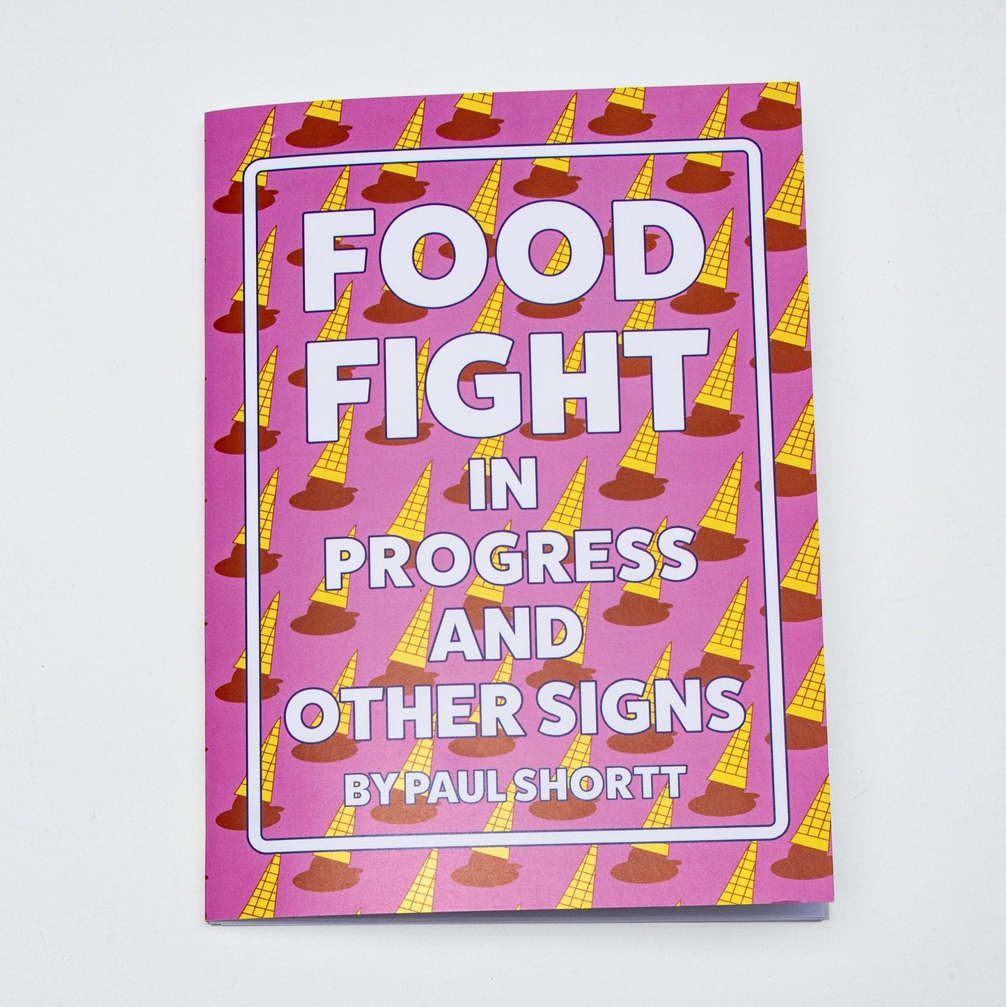 Food Fight in Progress and Other Signs