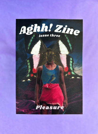 Aghh! Zine Issue 03 - Pleasure